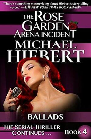 Ballads by Michael Hiebert