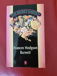 The Secret Garden by Frances Hodgson Burnett