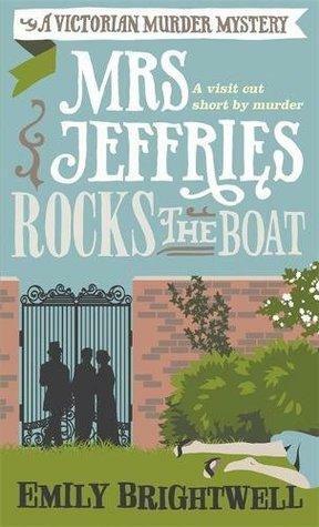 Mrs Jeffries Rocks The Boat by Emily Brightwell
