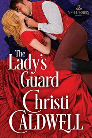 The Lady's Guard by Christi Caldwell