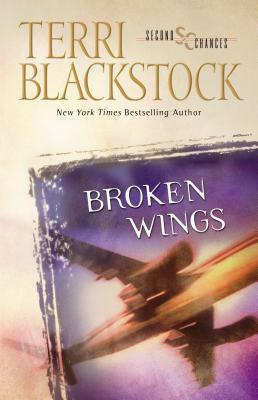 Broken Wings by Terri Blackstock