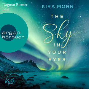 The Sky in your Eyes by Kira Mohn