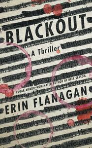 Blackout: A Thriller by Erin Flanagan