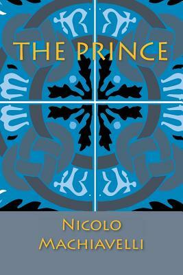 The Prince by Niccolò Machiavelli