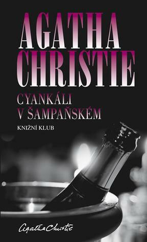 Cyankáli v šampaňském by Agatha Christie