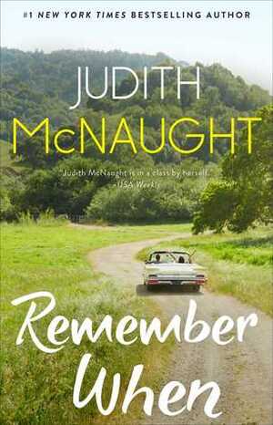 Remember When by Judith McNaught