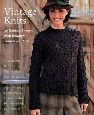 Vintage Knits: 30 Knitting Designs from Rowan for Women and Men by Kaffe Fassett, Sarah Dallas, Kim Hargreaves