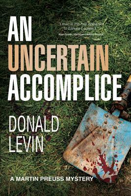 An Uncertain Accomplice by Donald Levin