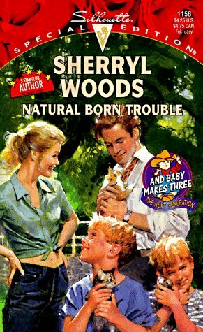 Natural Born Trouble by Sherryl Woods