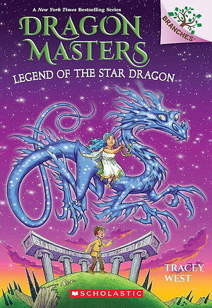 Legend of the Star Dragon  by Tracey West