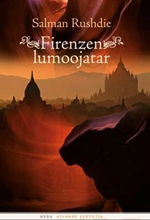 Firenzen lumoojatar by Salman Rushdie