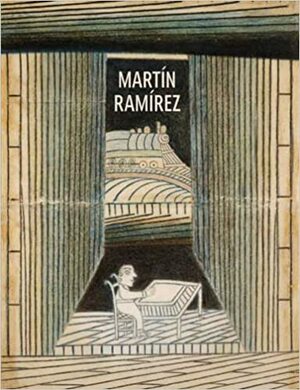Martin Ramirez by Brooke Davis Anderson