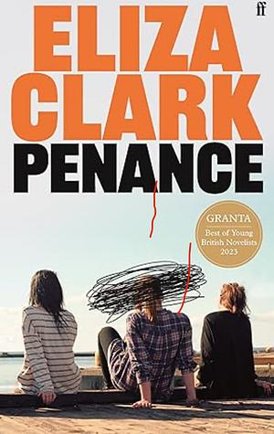 Penance  by Eliza Clark