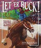 Let 'Er Buck!: George Fletcher, the People's Champion by Vaunda Micheaux Nelson