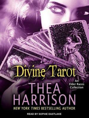 Divine Tarot: An Elder Races Collection by Thea Harrison