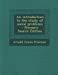 An Introduction to the Study of Social Problems: Containing Added Sections on England During the War and England After the War by Arnold James Freeman