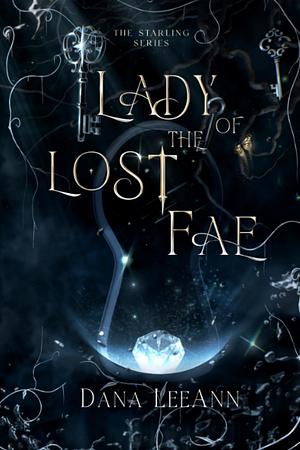Lady of the Lost Fae  by Dana LeeAnn