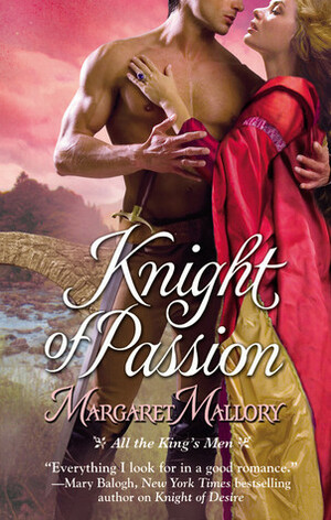 Knight of Passion by Margaret Mallory