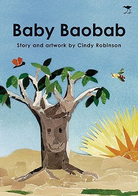 Baby Baobab by Cindy Robinson