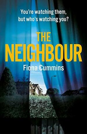 The Neighbour by Fiona Cummins