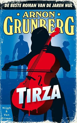 Tirza by Arnon Grunberg