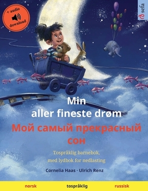 Min aller fineste drøm - Мой самый прекрасны by Ulrich Renz