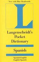 Langenscheidt's Pocket Spanish Dictionary: Spanish-English, English-Spanish by Langenscheidt