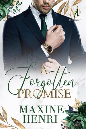 A Forgotten Promise  by Maxine Henri