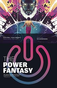 The Power Fantasy Volume 1: The Superpowers by Kieron Gillen