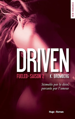 Fueled by K. Bromberg