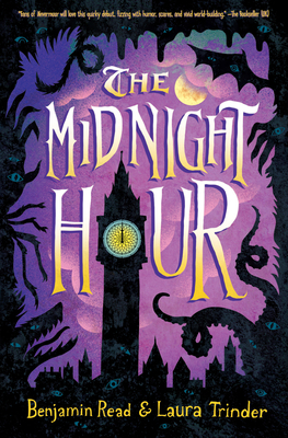 The Midnight Hour by Laura Trinder, Benjamin Read