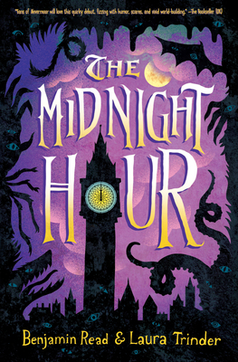 The Midnight Hour by Benjamin Read, Laura Trinder