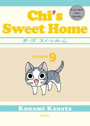 Chi's Sweet Home, Volume 9 by Konami Kanata