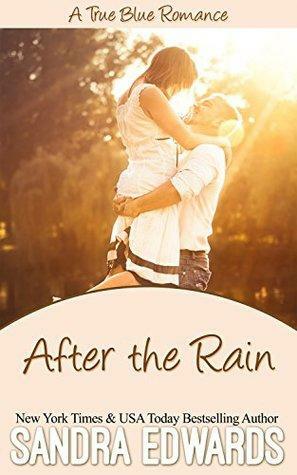 After the Rain by Sandra Edwards