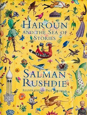 Haroun and the Sea of Stories by Salman Rushdie