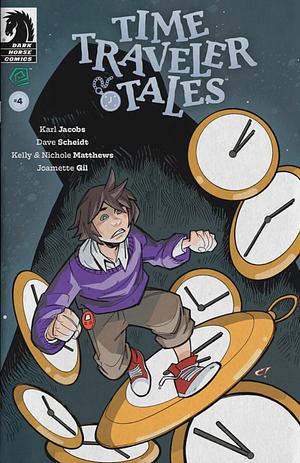 Time Traveler Tales #4 by Karl Jacobs