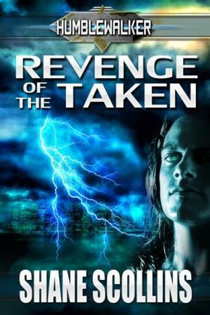 Revenge of the Taken by Shane Scollins
