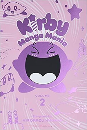 Kirby Manga Mania, Vol. 2 by Hirokazu Hikawa