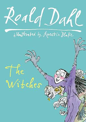 The Witches by Roald Dahl