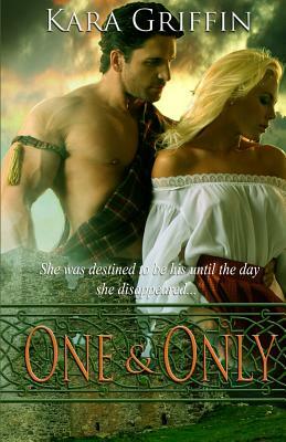 One And Only by Kara Griffin