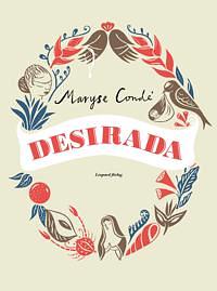 Desirada by Maryse Condé