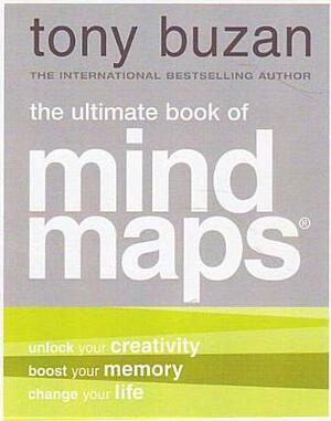 The Ultimate Book of Mind Maps by Tony Buzan