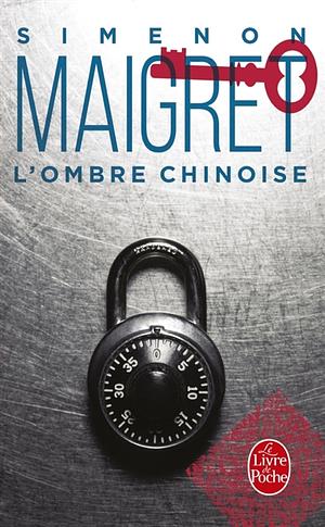 L'ombre chinoise by Georges Simenon