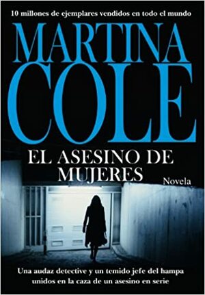 Asesino de mujeres by Martina Cole