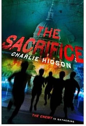 The Sacrifice by Charlie Higson