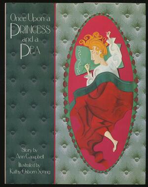Once Upon a Princess and a Pea by Ann Campbell