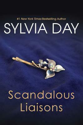 Scandalous Liaisons by Sylvia Day