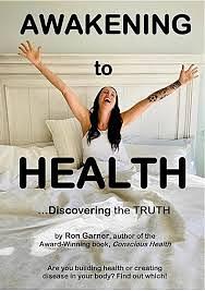 Awakening to Health by Ron Garner