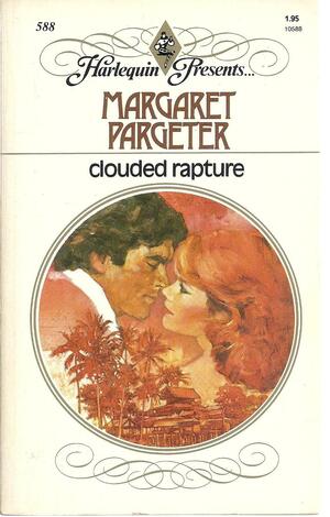 Clouded Rapture by Margaret Pargeter