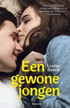 Een gewone jongen by Louise Beech